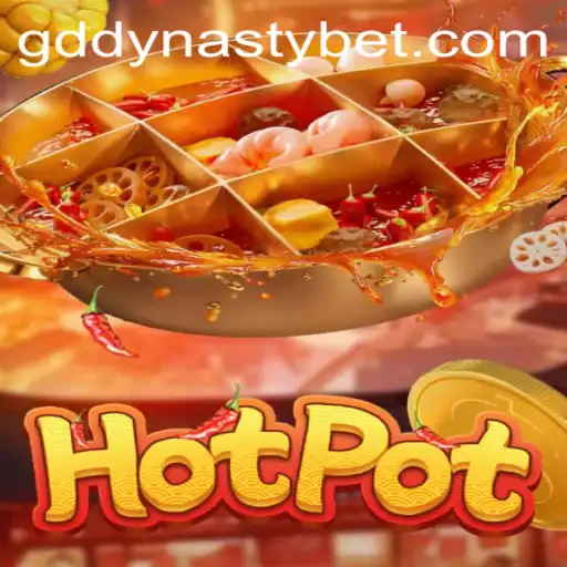Discover the Exciting World of Hotpot: A Guide to GDDYNASTY's Latest Game