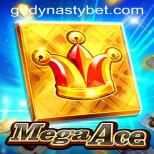 MegaAce: Unveiling the Thrilling World of GDDYNASTY