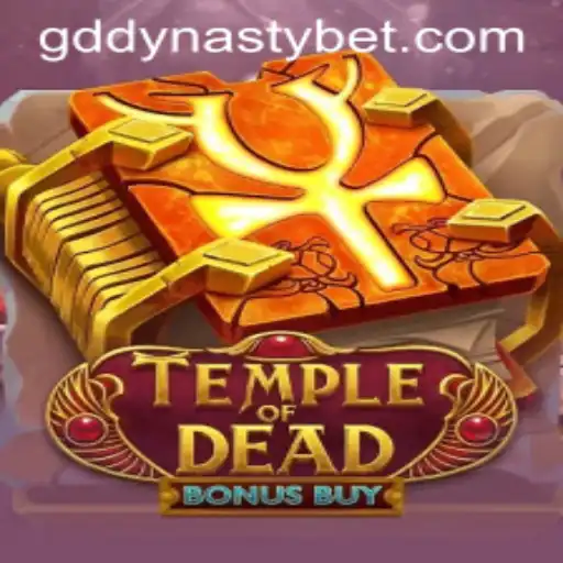 Unveiling TempleofDeadBonusBuy: Embrace the Thrill of Gaming with GDDYNASTY