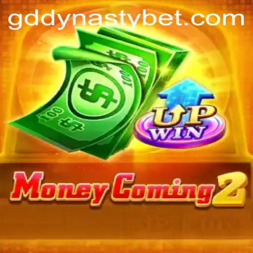 Unveiling MoneyComing2: The Ultimate GDDYNASTY Experience