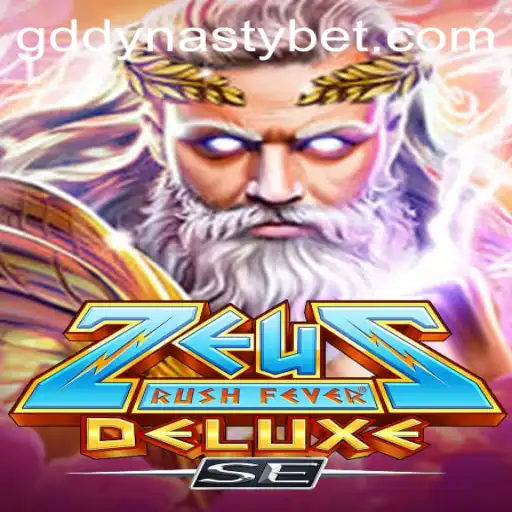 Dive into the Exciting World of ZeusRushFeverDeluxeSE: GDDYNASTY Insights